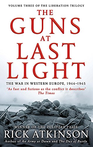 Book cover: “The Guns at Last Light” depicting soldiers in battle.