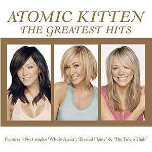 Atomic Kitten “The Greatest Hits” CD cover with three smiling women.