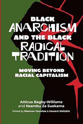 Book cover: "Black Anarchism" with a raised fist silhouette in red.
