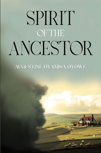 Book cover: “Spirit of the Ancestor” with a rural landscape background.