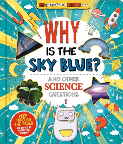 Book cover titled Why is the Sky Blue? featuring colorful science illustrations and a robot.