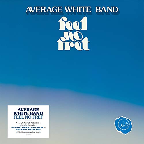 Average White Band’s “Feel No Fret” album cover and clear vinyl record.