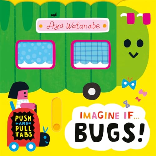 Brightly colored children’s book cover featuring a bug-themed vehicle and characters.