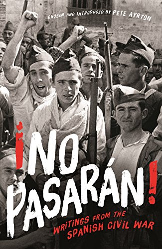 Book cover: soldiers with rifles, title “¡No Pasaran!” in red text.