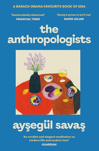 Book cover for "The Anthropologists" with floral still life image.