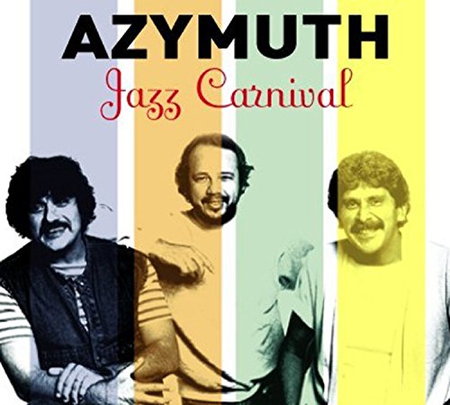 Azymuth “Jazz Carnival” CD cover with three musicians’ portraits.