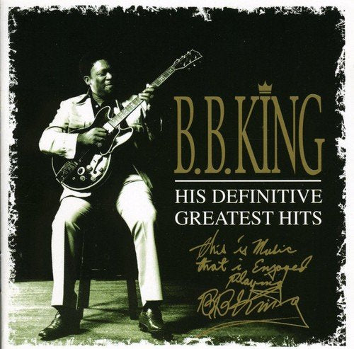 B.B. King album cover with black-and-white photo of musician playing guitar, gold and white text.