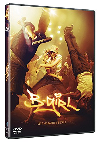 DVD cover for "B-Girl" featuring dancers in dynamic breakdancing poses.