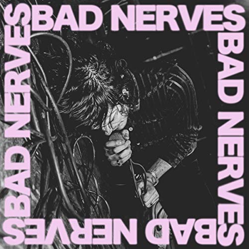 Black and white photo of a singer performing with the text Bad Nerves surrounding.