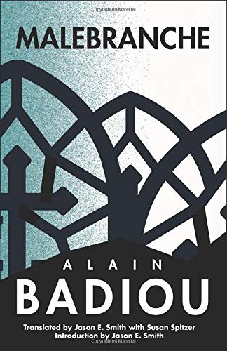 Book cover: "Malebranche" by Alain Badiou, with abstract architectural design.