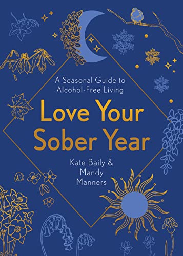 Book cover with floral designs, a crescent moon, and title “Love Your Sober Year.”