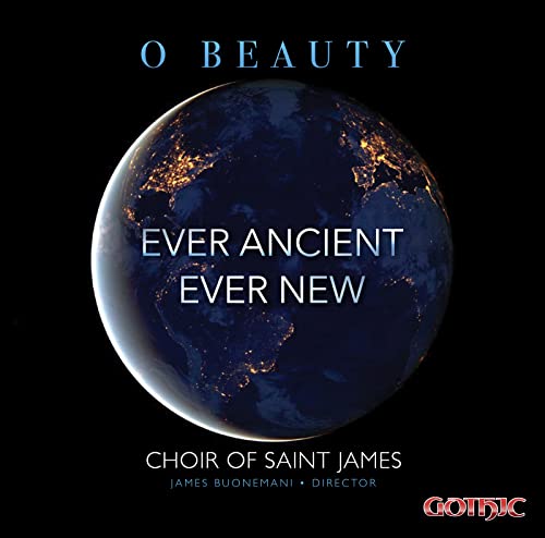 CD cover: Earth image with text "Ever Ancient Ever New", choir name.