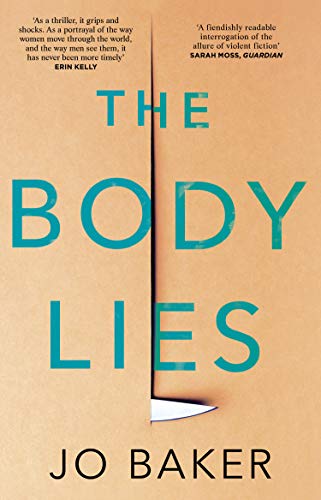 Book cover: “The Body Lies” by Jo Baker, with teal text on a peach background.