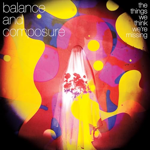 Album cover for Balance And Composure’s “The Things We Think Were Missing.”