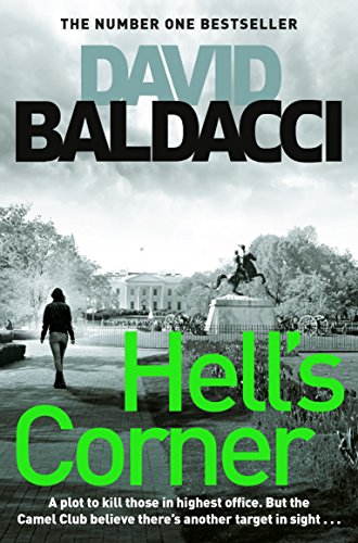 Book cover for Hell's Corner by David Baldacci featuring the White House and statue.