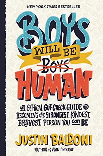 Book cover with colorful, stylized text: “Boys Will Be Human” by Justin Baldoni.