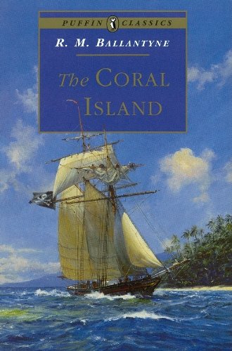 Book cover: "The Coral Island" with a sailing ship and island scene.