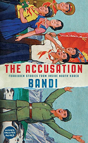 Book cover: "The Accusation" with North Korean propaganda-style art.