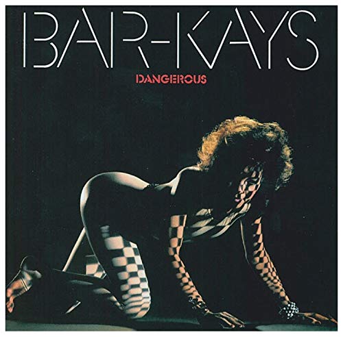 Bar-Kays “Dangerous” CD cover featuring a person in a checkered pose.