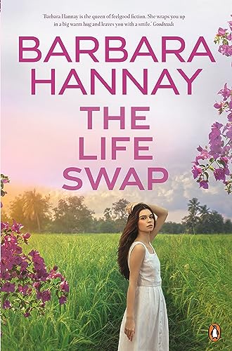 Book cover: "The Life Swap" by Barbara Hannay, with a woman in a field.