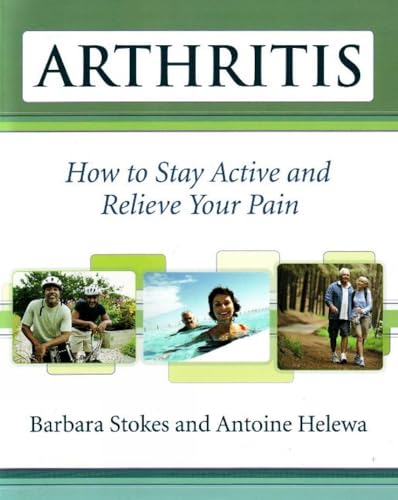 Book cover for "Arthritis" showing active people and text by Stokes and Helewa.