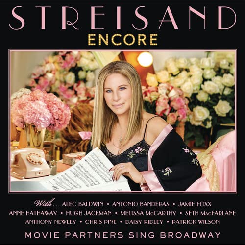 Barbra Streisand album cover, "Encore: Movie Partners Sing Broadway", with floral background.