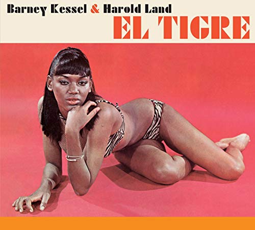 Album cover for "El Tigre" by Barney Kessel & Harold Land, featuring a woman.