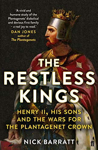 Book cover: portrait of a king with crown, title “The Restless Kings.”