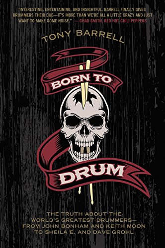 Book cover: skull with drumsticks, title “Born to Drum” in red and white.