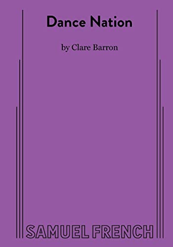 Purple book cover with white text: "Dance Nation" by Clare Barron.