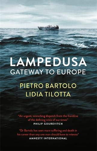 Book cover: turbulent sea with distant boat, title “Lampedusa: Gateway to Europe”.