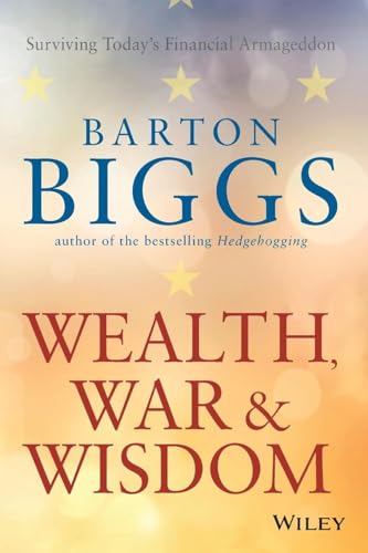 Book cover titled Wealth, War & Wisdom by Barton Biggs with yellow stars.
