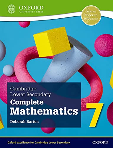 Textbook cover with geometric shapes and the title “Cambridge Lower Secondary Complete Mathematics 7”.