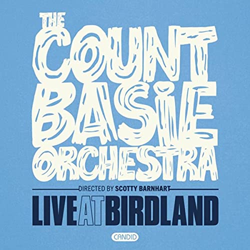 CD cover for Count Basie Orchestra’s “Live At Birdland” album.