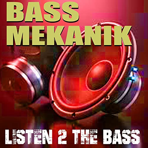 CD cover with red speaker and bold yellow "BASS MEKANIK" text.