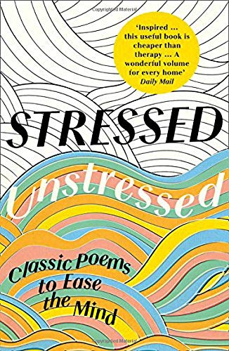Book cover with wavy lines and text: “Stressed, Unstressed: Classic Poems.”
