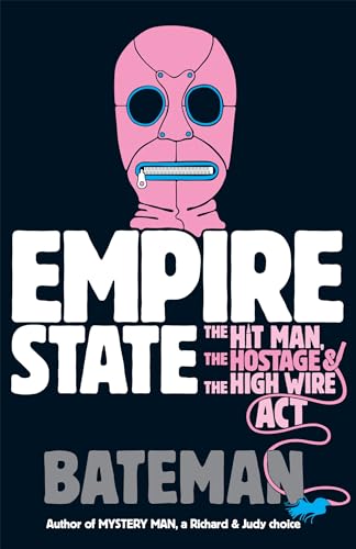 Book cover: pink masked figure with zipper mouth, title "Empire State".