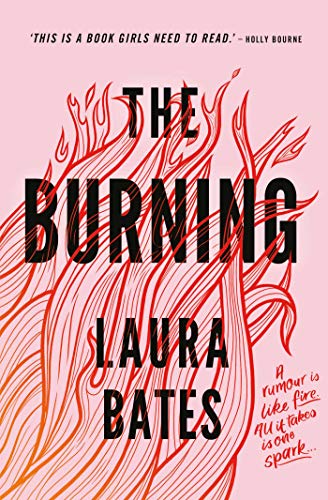 Book cover for The Burning by Laura Bates with red flames on pink background.