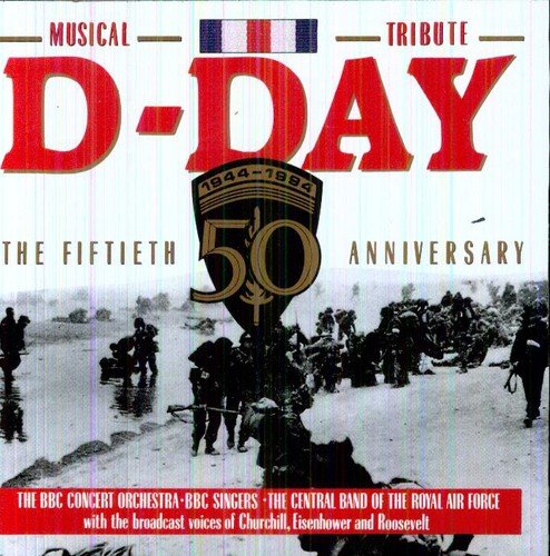 CD cover for “D-Day 50th Anniversary” with soldiers on a beach.
