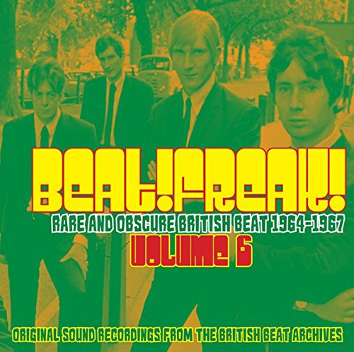 CD cover for “Beat!freak! Volume 6” featuring a vintage band photo.