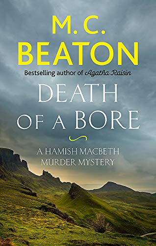Book cover: "Death of a Bore" by M.C. Beaton, with Scottish Highlands backdrop.