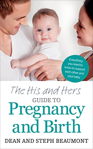 Book cover: parents and baby, “The His and Hers Guide to Pregnancy and Birth.”