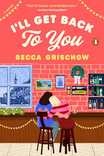 Book cover: "I'll Get Back to You" with illustration of two women at a bar.