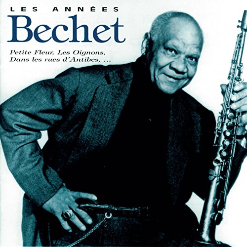 Sidney Bechet portrait with saxophone, album cover for "Les Années Bechet.
