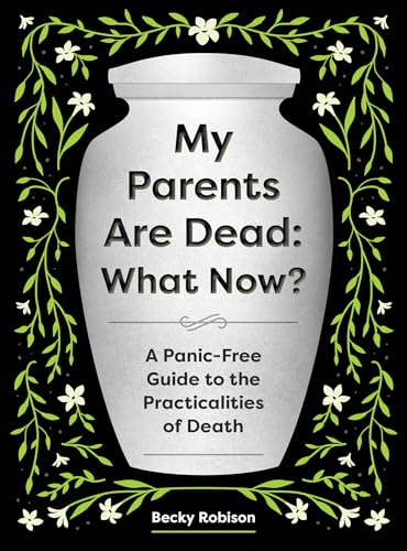 Book cover with an urn and text about dealing with parental death.