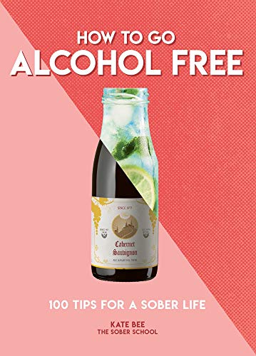 Book cover with wine bottle, text reading “How to Go Alcohol Free”.