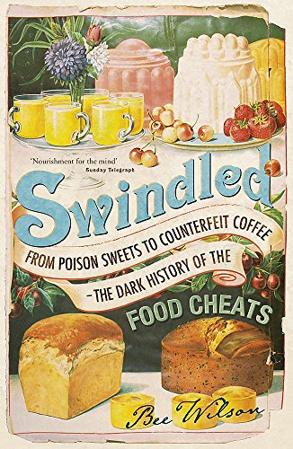 Book cover for “Swindled” depicting vintage food and colorful lettering.