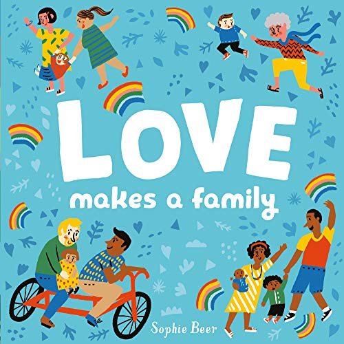 Illustrated book cover showing diverse families playing on a blue background with rainbows.