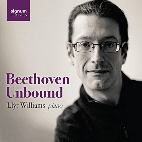 Portrait of pianist Llyr Williams wearing glasses, with album title text on the left.
