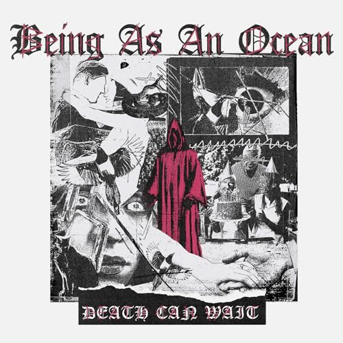 CD album cover for Being As An Ocean’s “Death Can Wait,” collage style.